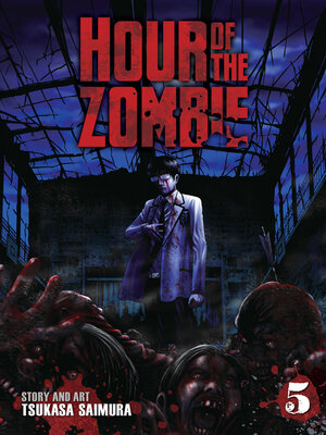 cover image of Hour of the Zombie, Volume 5